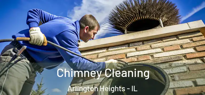 Chimney Cleaning Arlington Heights - IL